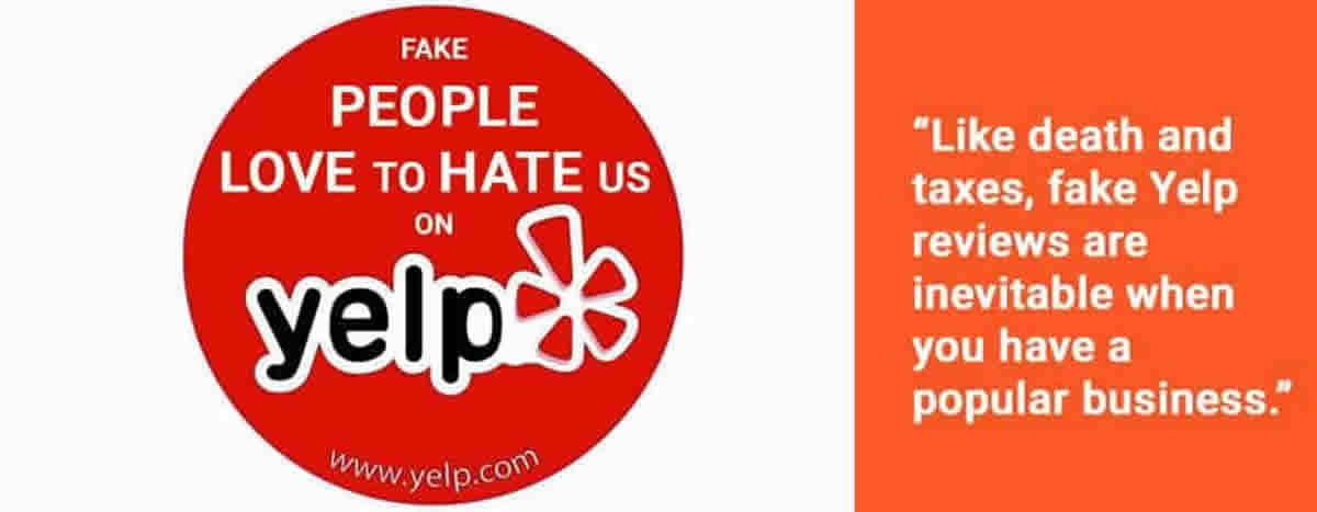 Yelp has fake reviews.